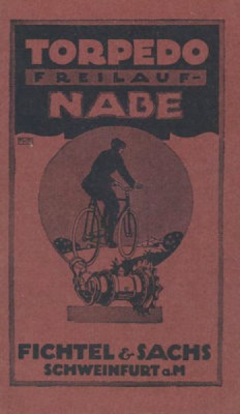 Sachs Torpedo Freilaufnabe Bedienungsanleitung ca. 1920