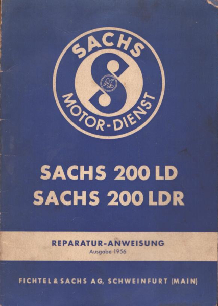 Sachs 200 LD LDR Reparaturanleitung 1956