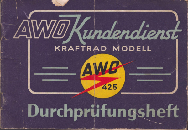 Simson AWO 425 Kundendienst Durchprüfungsheft 1953