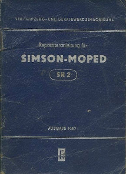 Simson SR 2 Reparatusanleitung 1957