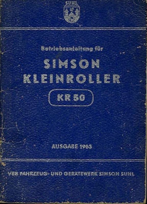 Simson Kleinroller KR 50 owner`s manual 1963