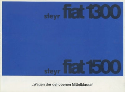 Steyr Fiat 1300 1500 Prospekt ca. 1962
