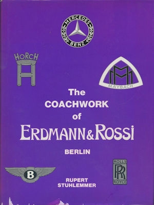 Rubert Stuhlemmer The Coachwork of Erdmann & Rossi 1979