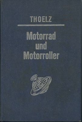 Thoelz Motorrad und Motorroller 1957