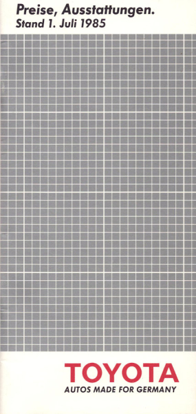 Toyota Preise + Ausstattung 7.1985