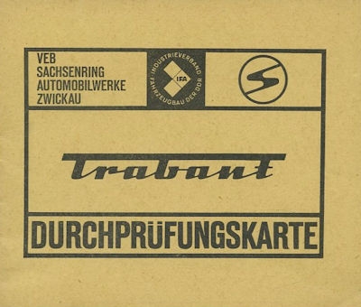 Trabant Durchprüfungskarte 1969