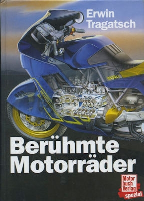 Erwin Tragatsch Berühmte Motorräder 2000