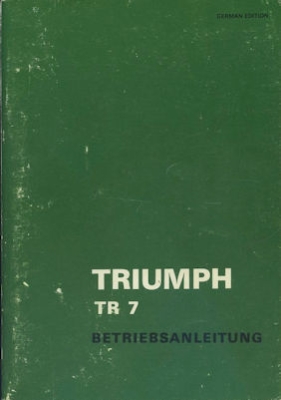 Triumph TR 7 Bedienungsanleitung 1976