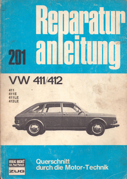VW 411 412 Reparaturanleitung 1968 - 1973