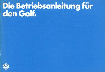 VW Golf 1 Bedienungsanleitung 1.1982