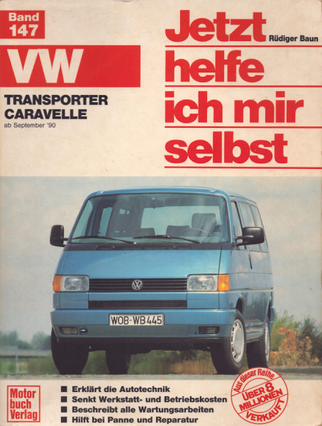 VW T 4 Reparaturanleitung 9.1990-1992