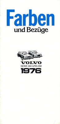 Volvo 240 260 Farben 1976