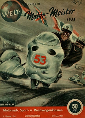 Gehard Bahr Welt- Motor-Meister 1955 Heft 6
