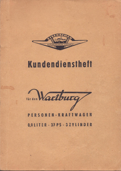 Wartburg 311 Kundendienstheft 1959