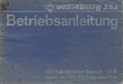 Wartburg 353 Bedienungsanleitung 1983