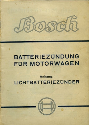 Bosch Batteriezündung für Motorwagen 10.1937