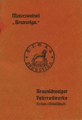 Brunsviga Motorzweirad 2,25 HP owner`s manual ca. 1903