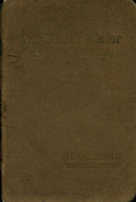 Büssing Motor 22 / 32 PS Bedienungsanleitung 1912
