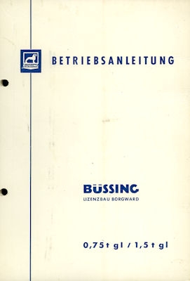 Büssing Lkw 0,75-1,5 t Bedienungsanleitung 1964