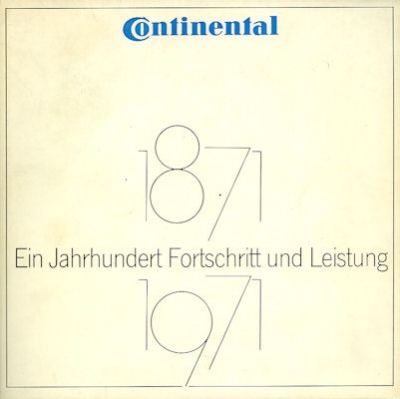 100 Jahre Continental 1871-1971
