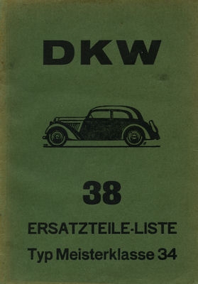 DKW Meisterklasse F 4 Ersatzteilliste Nr. 38 1934