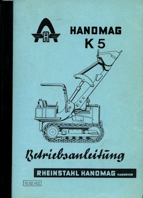 Hanomag K 5 Bedienungsanleitung 1962