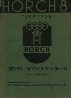 Horch 830 R Bedienungsanleitung 1937