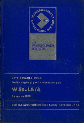 IFA W 50 LA/A owner`s manuel 1969