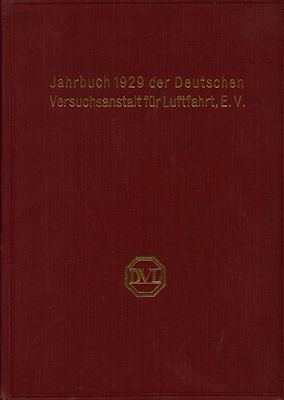 Jahrbuch 1929 der deutschen Versuchsanstalt für Luftfahrt e.V.