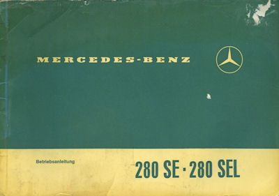 Mercedes-Benz 280 SE SEL owner`s manual 6.1970