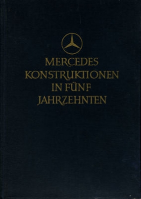 Mercedes Konstruktionen in 5 Jahrzehnten 1951