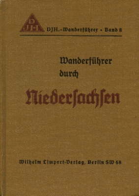 Wanderführer durch Niedersachsen 1938