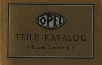 Opel 1t Lastwagen Ersatzteilliste 1926