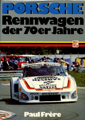 Paul Frere Porsche Rennwagen der 70er Jahre 1983