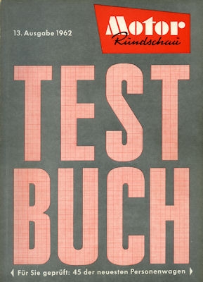 Motor-Rundschau Testbuch 13th edition 1962