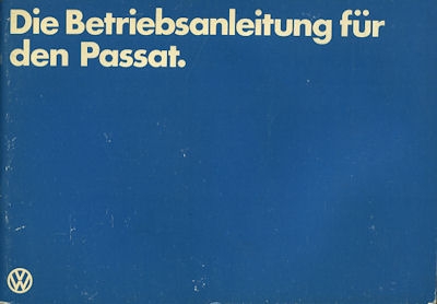 VW Passat owner`s manual 1.1981