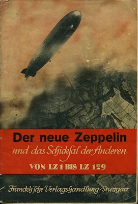 Der neue Zeppelin Franckh`sche Verlagshandlung 1936